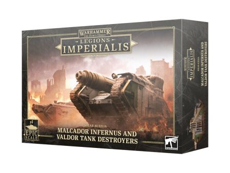 Legions Imperialis: Malcador Infernus and Valdor Tank Destroyers Discount