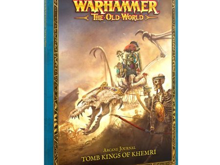 Warhammer: The Old World - Arcane Journal - Tomb Kings Of Khemri on Sale